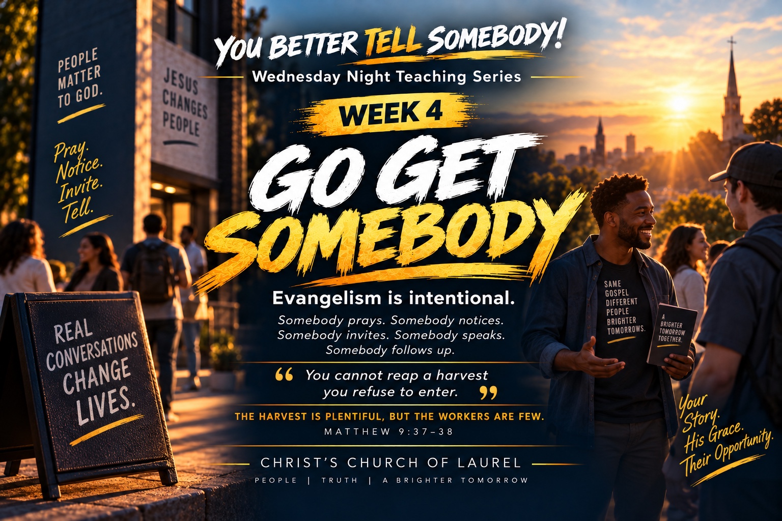 You Better Tell Somebody! — Wednesday Night Teaching